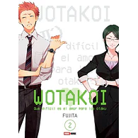 Wotakoi #02 - Qué Difícil Es El Amor Para Los Otaku