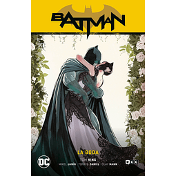Batman Vol.10: La Boda (Batman Saga - Camino al altar Parte 4)