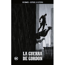 Batman, La Leyenda #50: La guerra de Gordon