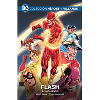 Colección Héroes y villanos Vol.04 - Flash: Renacimiento