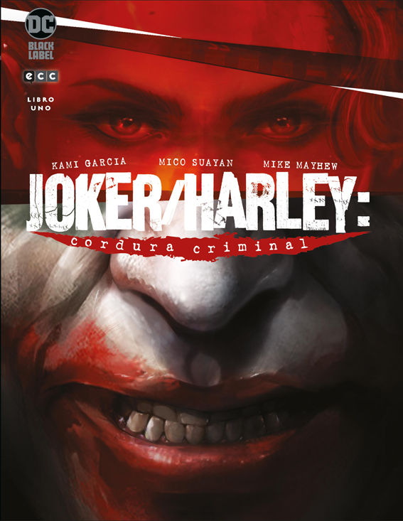 Joker/Harley: Cordura Criminal Vol.1 de 3