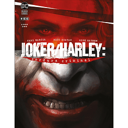 Joker/Harley: Cordura Criminal Vol.1 de 3