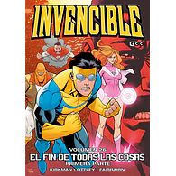 Invencible Vol.26: El Fin de Todas las Cosas – Primera parte