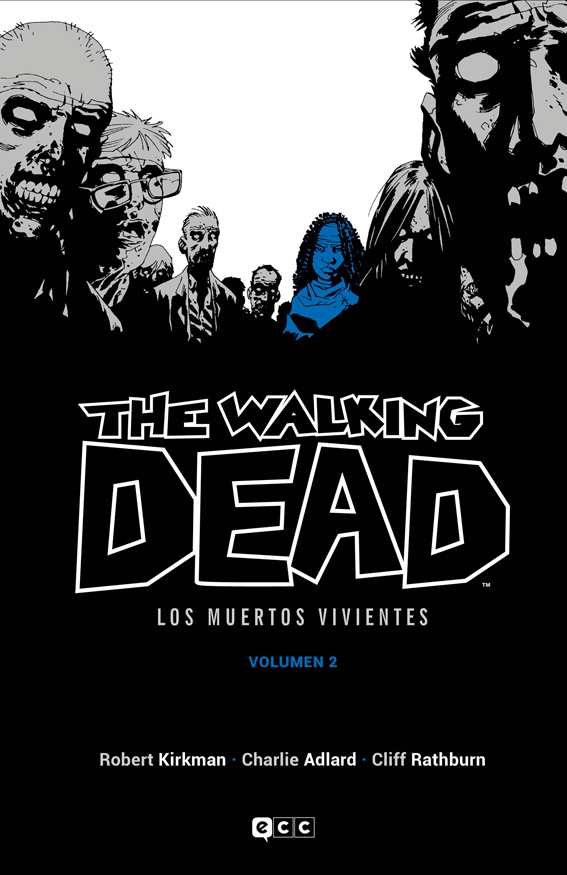 The Walking Dead Vol.02 de 16 (Los muertos vivientes)