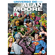 UNIVERSO DC POR ALAN MOORE