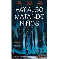Hay Algo Matando Niños Vol.1