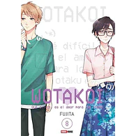 Wotakoi #08 - Qué Difícil Es El Amor Para Los Otaku