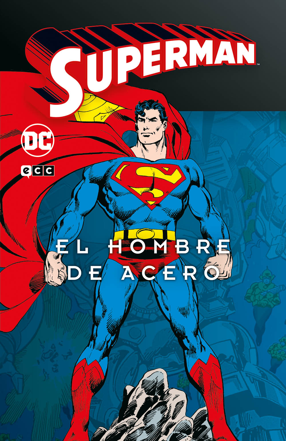 SUPERMAN: El Hombre de Acero Vol.1 de 4 (SUPERMAN LEGENDS)