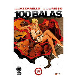 100 BALAS LIBRO 04 DE 5 (SEGUNDA EDICIÓN)