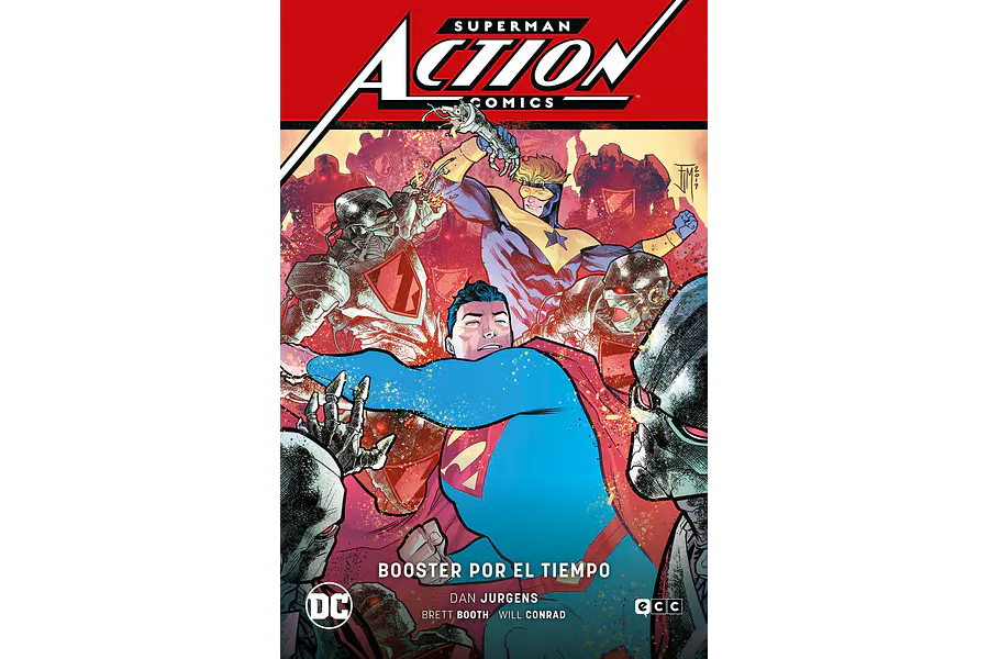Superman: Action Comics Vol.4: Booster por el tiempo (Superman Saga – Héroes en Crisis Parte 2)