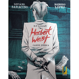 Herbert West - Carne Fresca
