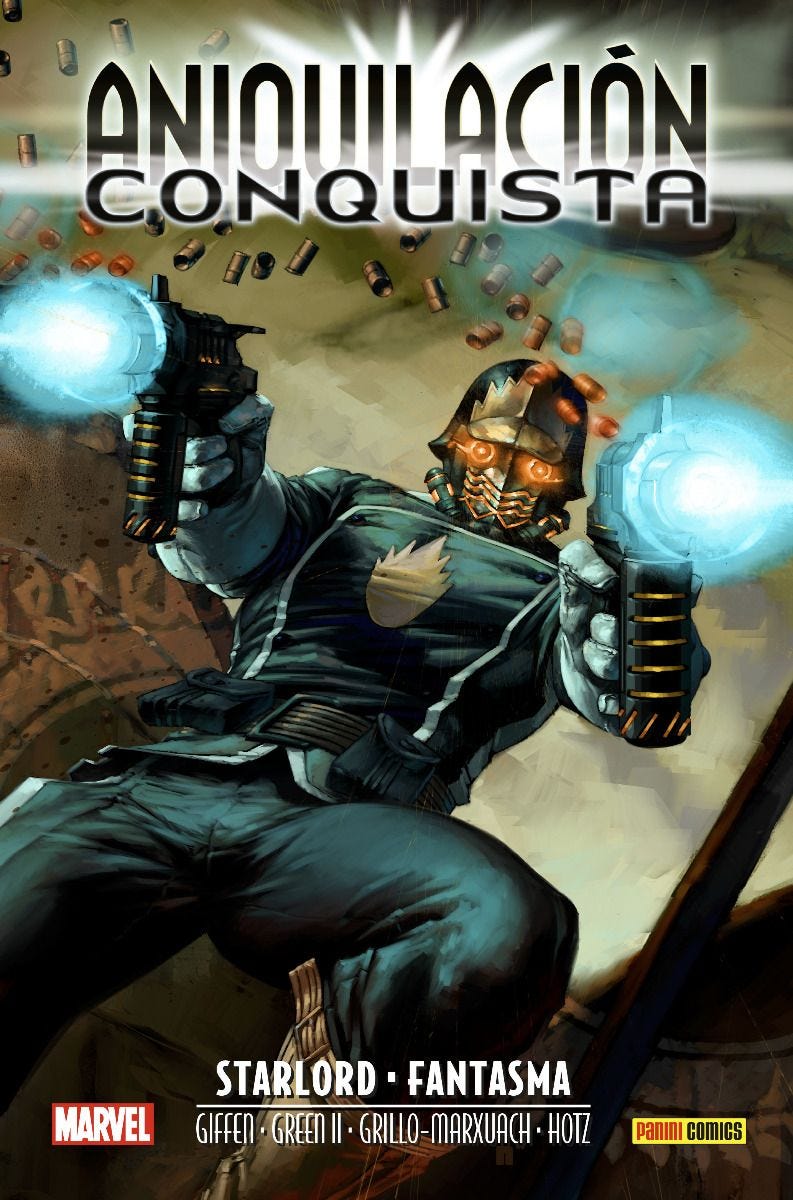 Aniquilación Saga #7. Aniquilación Conquista: Starlord & Fantasma