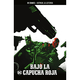 BATMAN, LA LEYENDA # 51: BAJO LA CAPUCHA ROJA
