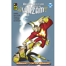 BILLY BATSON Y LA MAGIA DE ¡SHAZAM!: HERMANO CONTRA HERMANO.