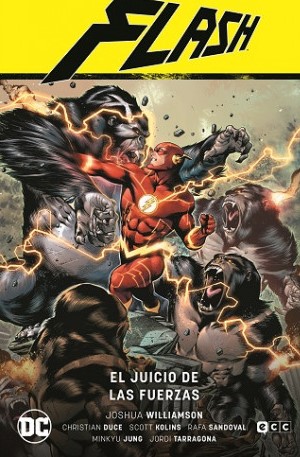 FLASH Vol.07: EL JUICIO DE LAS FUERZAS (FLASH SAGA - LA BÚSQUEDA DE LA FUERZA PARTE 2).