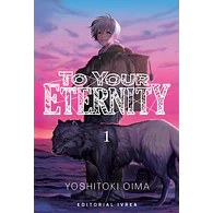 TO YOUR ETERNITY #01