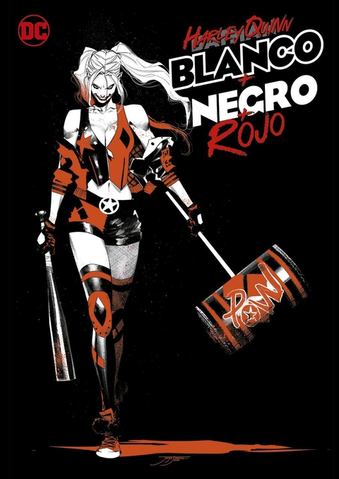 HARLEY QUINN: BLANCO + NEGRO + ROJO.