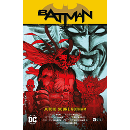 Batman: Juicio sobre Gotham (Batman Saga - Renacido Parte 8)