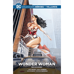 Colección Héroes y Villanos Vol.09 - Wonder Woman: Reflexiones