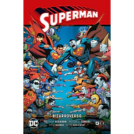 SUPERMAN VOL. 08: BIZARROVERSO (SUPERMAN SAGA - HÉROES EN CRISIS PARTE 3)