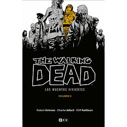 The Walking Dead Vol.04 de 16 (Los muertos vivientes)