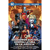 Colección Héroes y villanos Vol.10 - Escuadrón Suicida contra la Liga de la Justicia