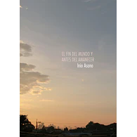 EL FIN DEL MUNDO Y ANTES DEL AMANECER
