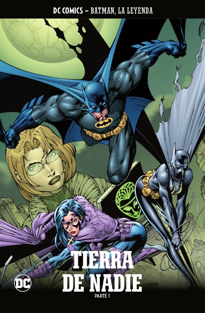 PACK BATMAN, LA LEYENDA #61 al 63: TIERRA DE NADIE PARTES 1 al 3.