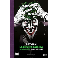 BATMAN: LA BROMA ASESINA - EDICIÓN DELUXE LIMITADA EN BLANCO Y NEGRO