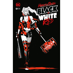 HARLEY QUINN: BLACK, WHITE AND RED