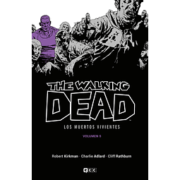 The Walking Dead Vol.05 de 16 (Los muertos vivientes)