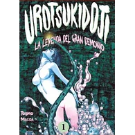 UROTSUKIDOJI: LA LEYENDA DEL GRAN DEMONIO #01 