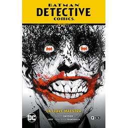 Batman: Detective Comics vol. 05: La llave maestra (Batman Saga - Batman: Renacido Parte 9)