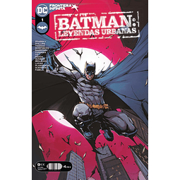 Batman: Leyendas Urbanas #01