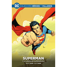 COLECCIÓN HÉROES Y VILLANOS VOL. 20 - SUPERMAN Y LA LEGIÓN DE SUPERHÉROES