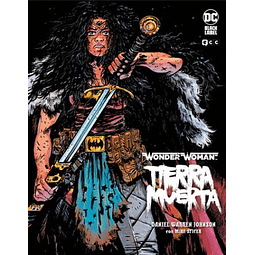 WONDER WOMAN: TIERRA MUERTA (Edición integral)