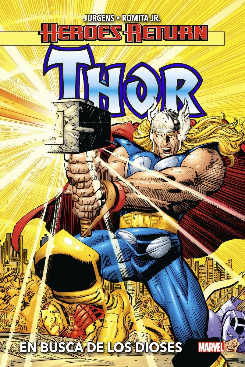 Heroes Return. Thor #1: En busca de los dioses