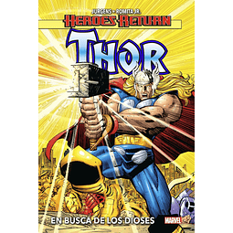 Heroes Return. Thor #1: En busca de los dioses