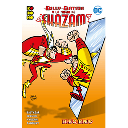 Billy Batson y la magia de ¡Shazam!: Espejo, espejo