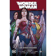 WONDER WOMAN VOL. 07: LOS DIOSES OSCUROS (WW SAGA - HIJOS DE LOS DIOSES PARTE 3)