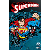 SUPERMAN: El Hombre de Acero Vol. 4 de 4 (SUPERMAN LEGENDS)