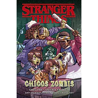 STRANGER THINGS: CHICOS ZOMBIS
