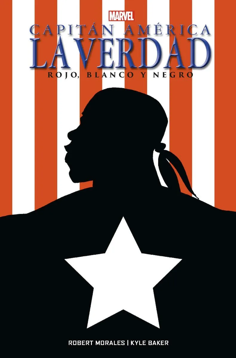 100% Marvel HC. Capitán América: La Verdad - Rojo, Blanco y Negro
