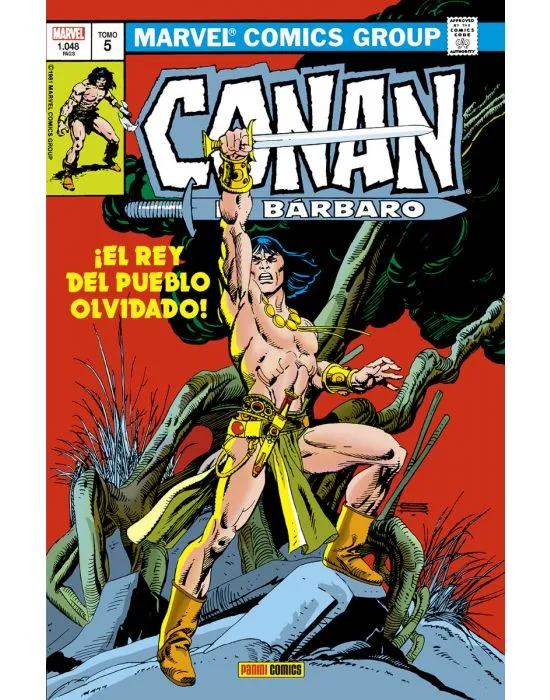 Marvel Omnibus. Conan el Bárbaro: La Etapa Marvel Original #5 ¡El rey del pueblo olvidado!
