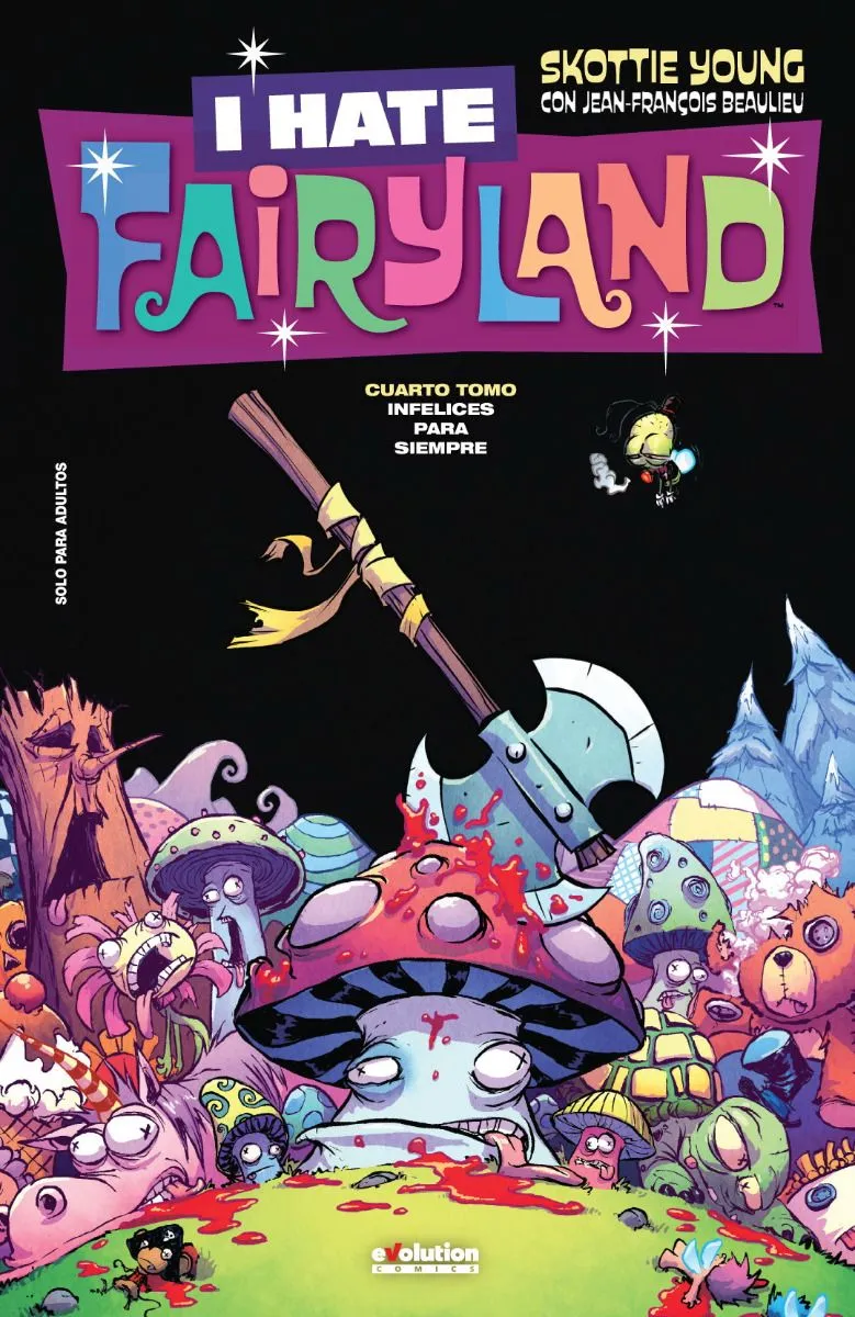 I Hate Fairyland #4: Infelices para siempre