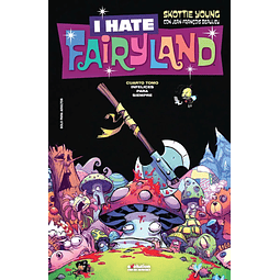 I Hate Fairyland #4: Infelices para siempre