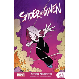 Marvel Young Adults. Spider-Gwen #2: Poderes asombrosos