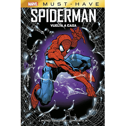 Marvel Must-Have. El Asombroso Spiderman: Vuelta a casa