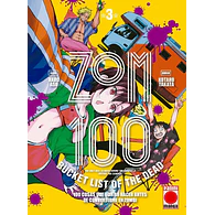 Zom 100 #03 - 100 cosas que quiero hacer antes de convertirme en zombi