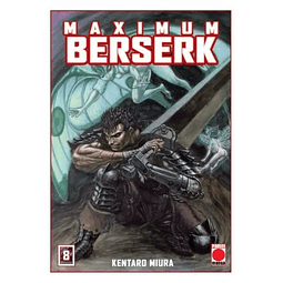 Maximum Berserk #08 (Nueva edición)